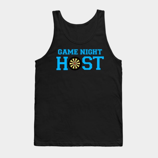 Game Night Host Tank Top by Sham